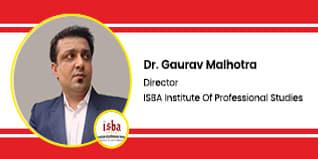 ISBA Institute Of Professional Studies Director: Dr Gaurav Malhotra Interview